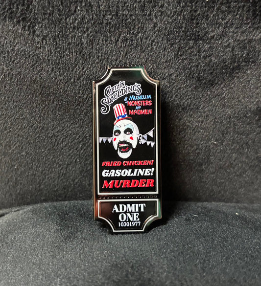 Captain Spaulding Ticket - Pin