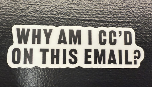Why Am I... - sticker