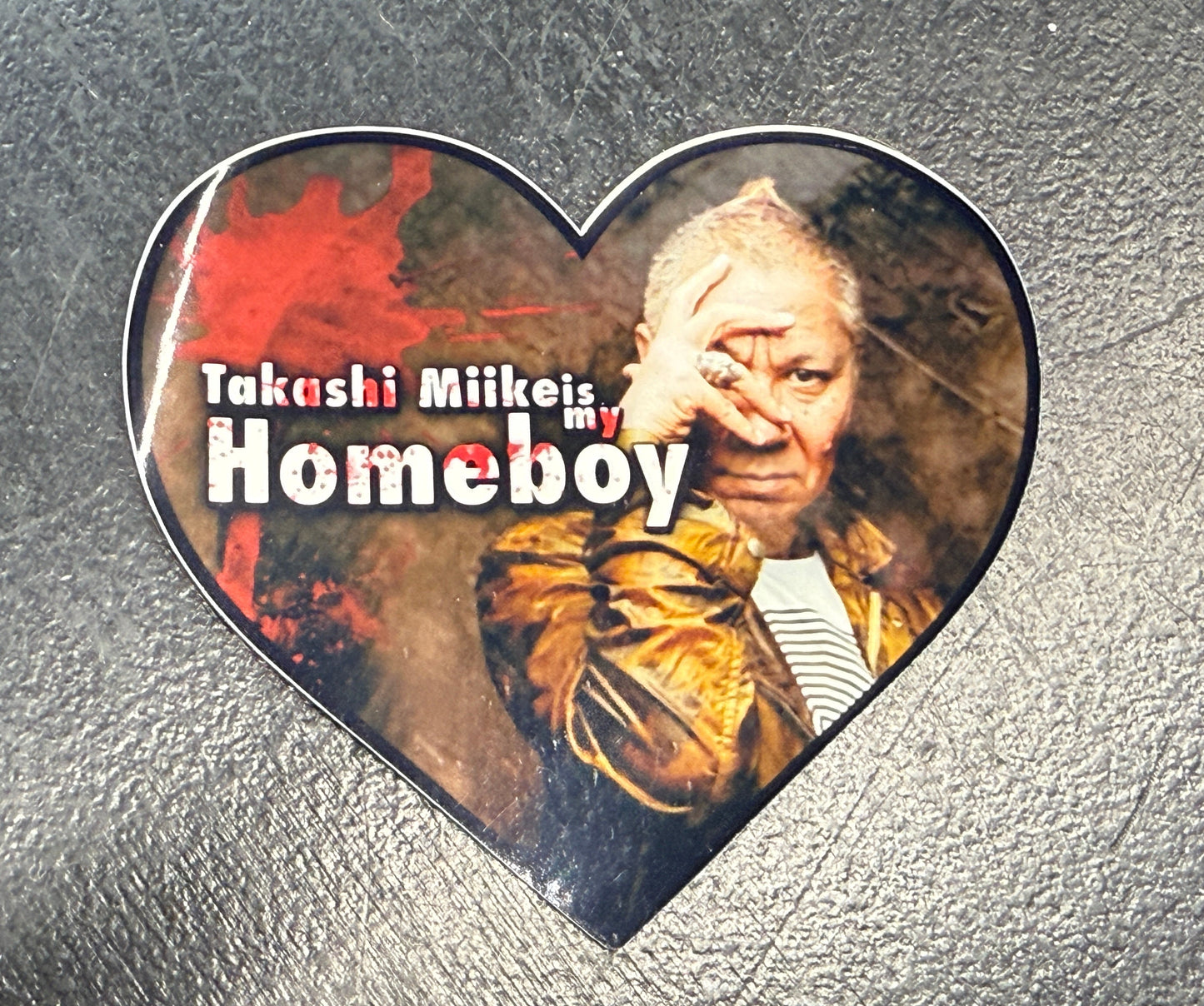 Takashi Miike is my Homeboy - Sticker