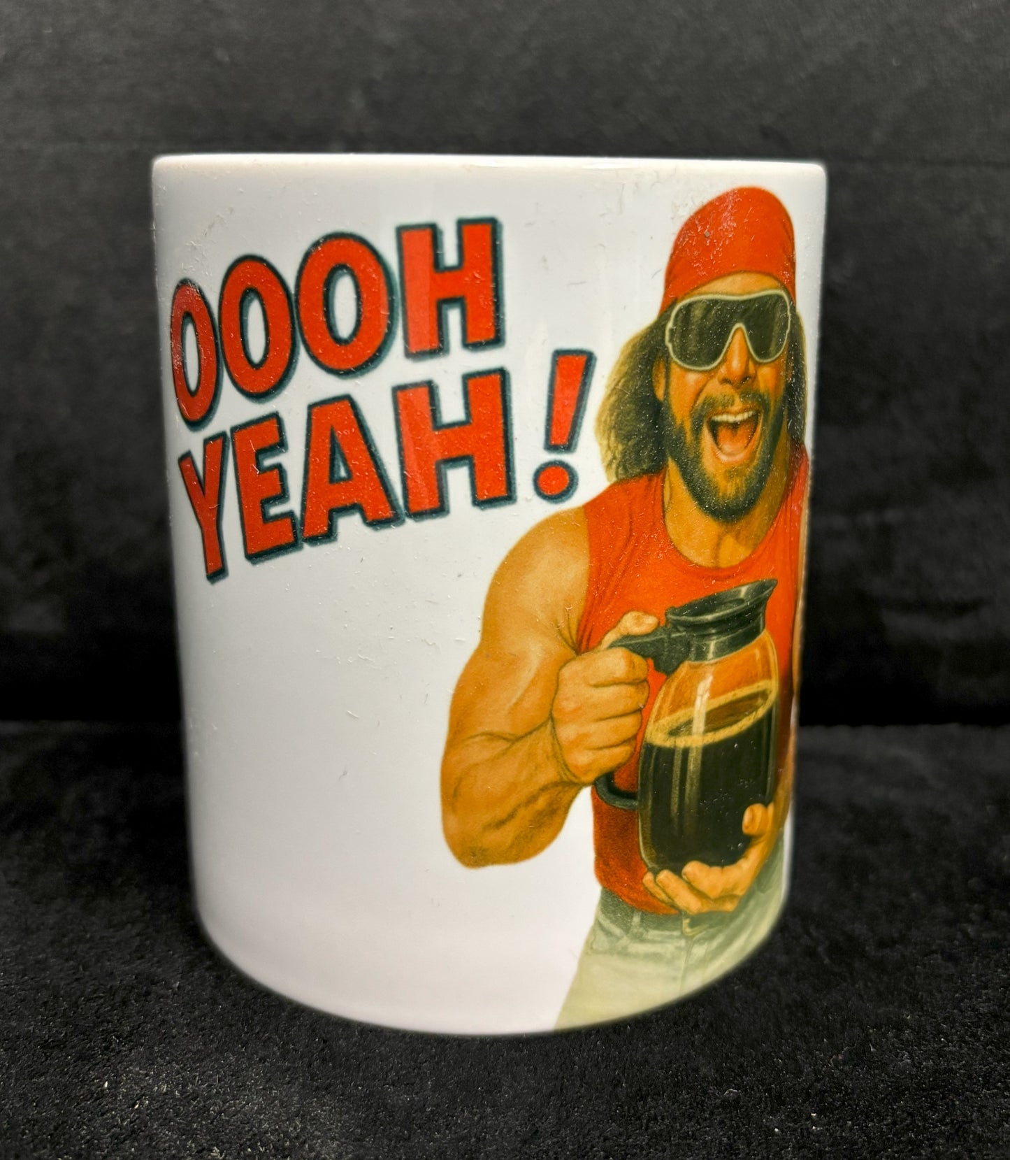OOOH Yeah! Macho Man - mug