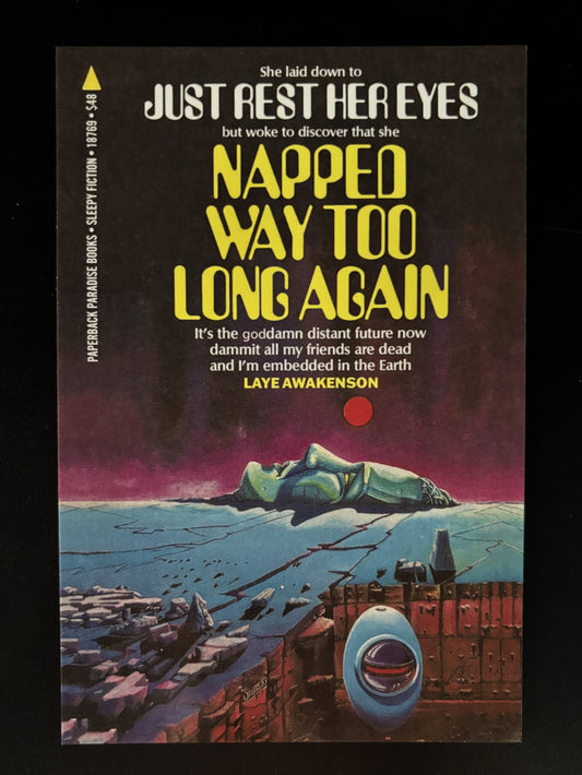 Napped Way Too Long -postcard