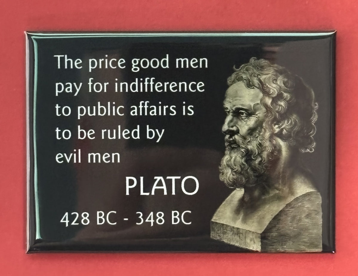 The price good men... - magnet