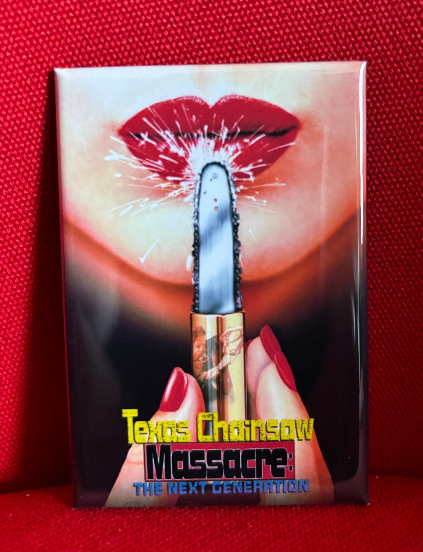 The Texas Chainsaw... Next Generation - magnet