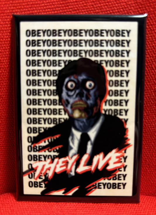 They Live, Obey - magnet