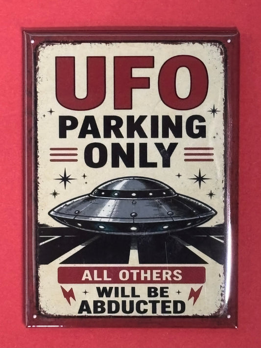 UFO Parking Only - magnet