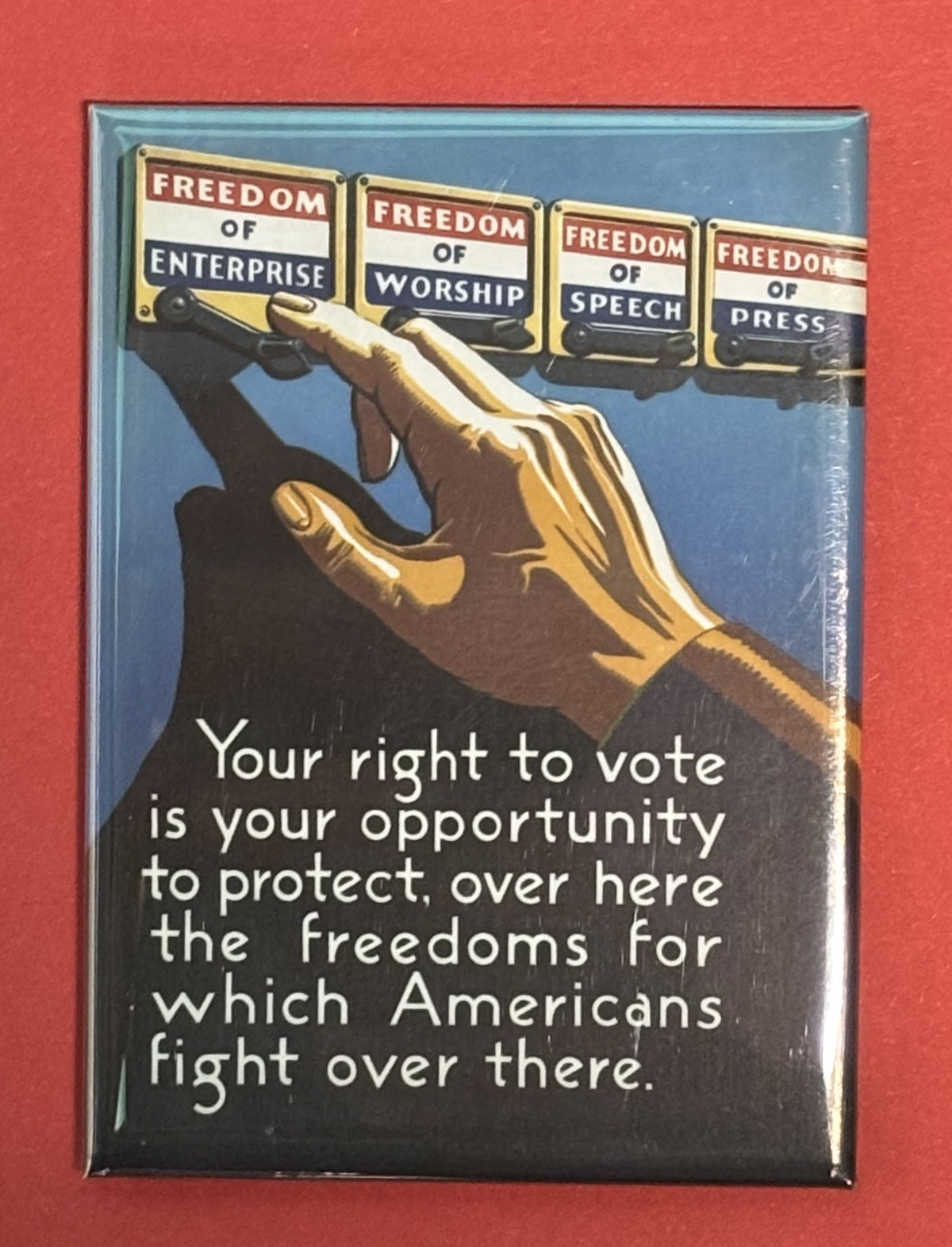 Your Right To Vote - magnet
