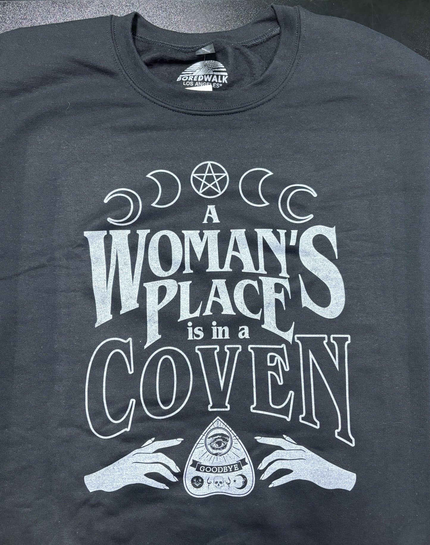 A Woman's Place - Sweatshirt